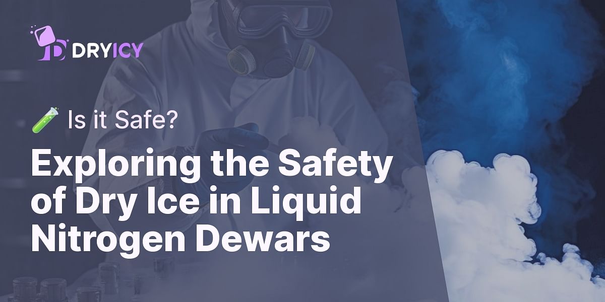 Is it safe to put dry ice into a liquid nitrogen dewar?