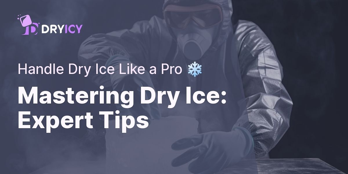 What are some tips for handling dry ice?