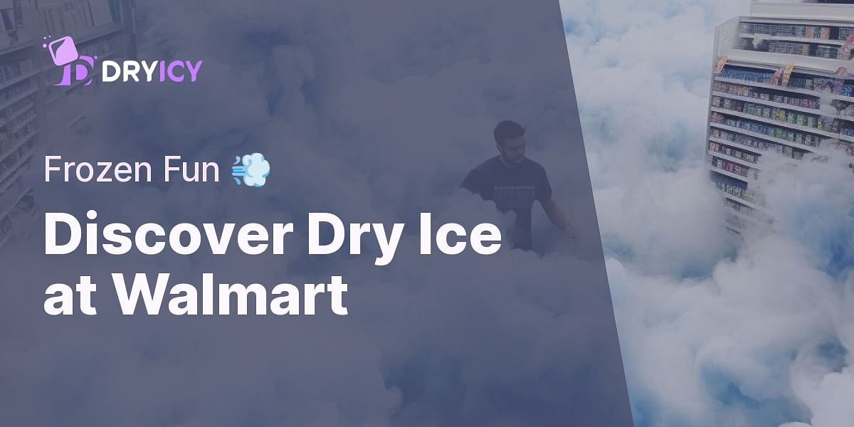 Where can I find dry ice at Walmart?