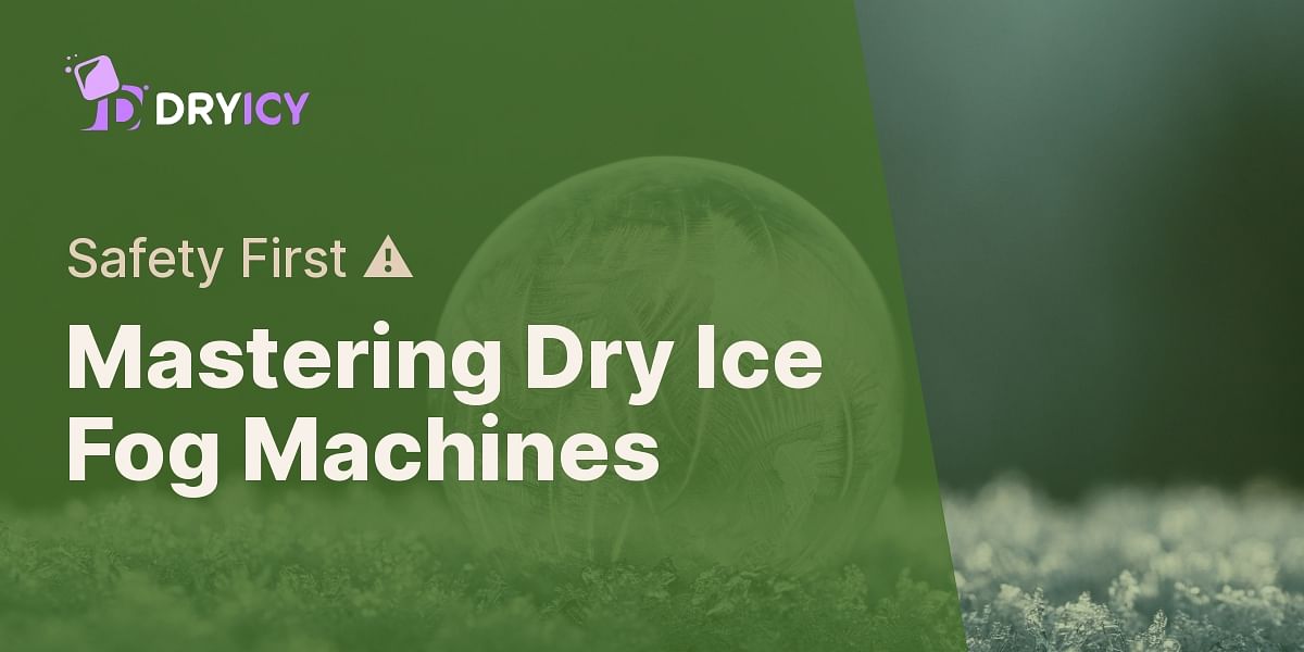 Dry Ice Fog Machines Principles and Safety Measures Dry Icy
